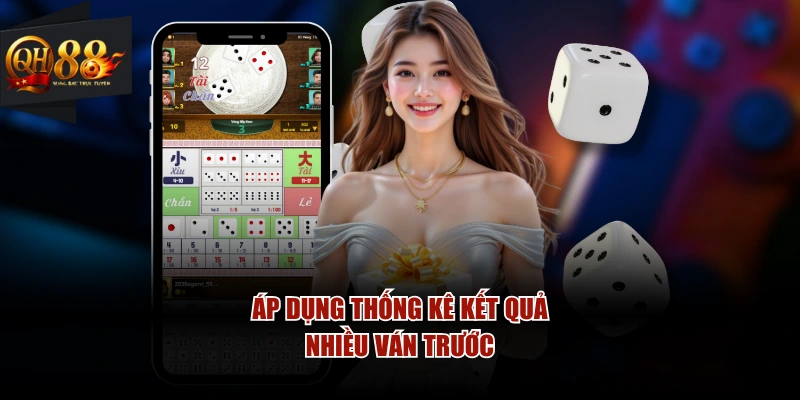 Áp dụng thống kê kết quả nhiều ván trước